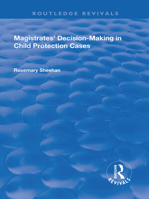 cover image of Magistrates' Decision-Making in Child Protection Cases